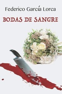Bodas de sangre, de Federico García Lorca