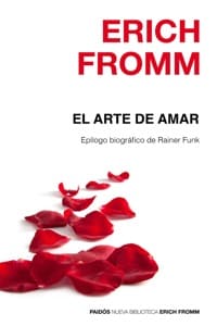 El arte de amar, de Erich Fromm