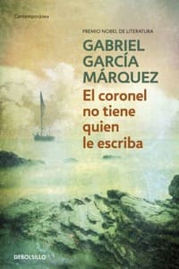 El coronel no tiene quien le escriba, de Gabriel García Márquez