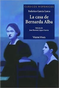 La casa de Bernarda Alba, de Federico García Lorca