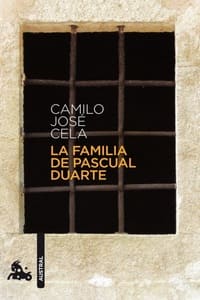 La familia de Pascual Duarte, de Camilo José Cela