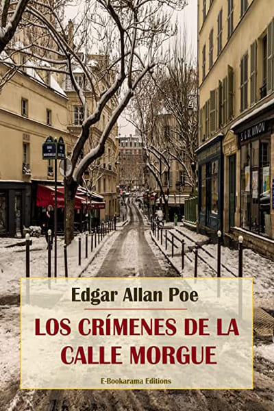 Los crímenes de la calle Morgue, de Edgar Allan Poe
