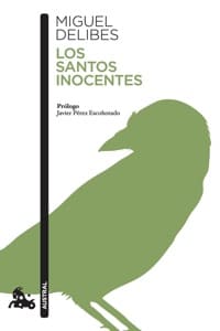 Los santos inocentes, de Miguel Delibes