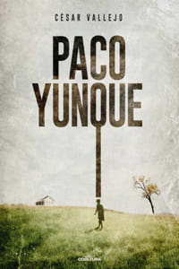 Paco Yunque, de César Vallejo