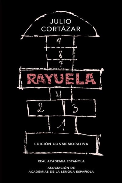 Rayuela, de Julio Cortázar